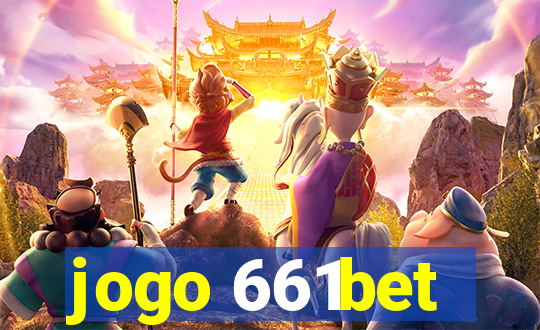 jogo 661bet